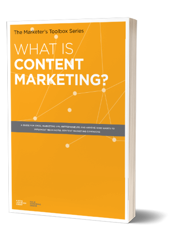 What Is Content Marketing? | A Guide for CMOs, VPs and Entrepreneurs